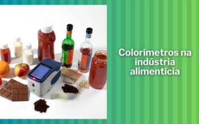 A importância de colorímetros na indústria alimentícia